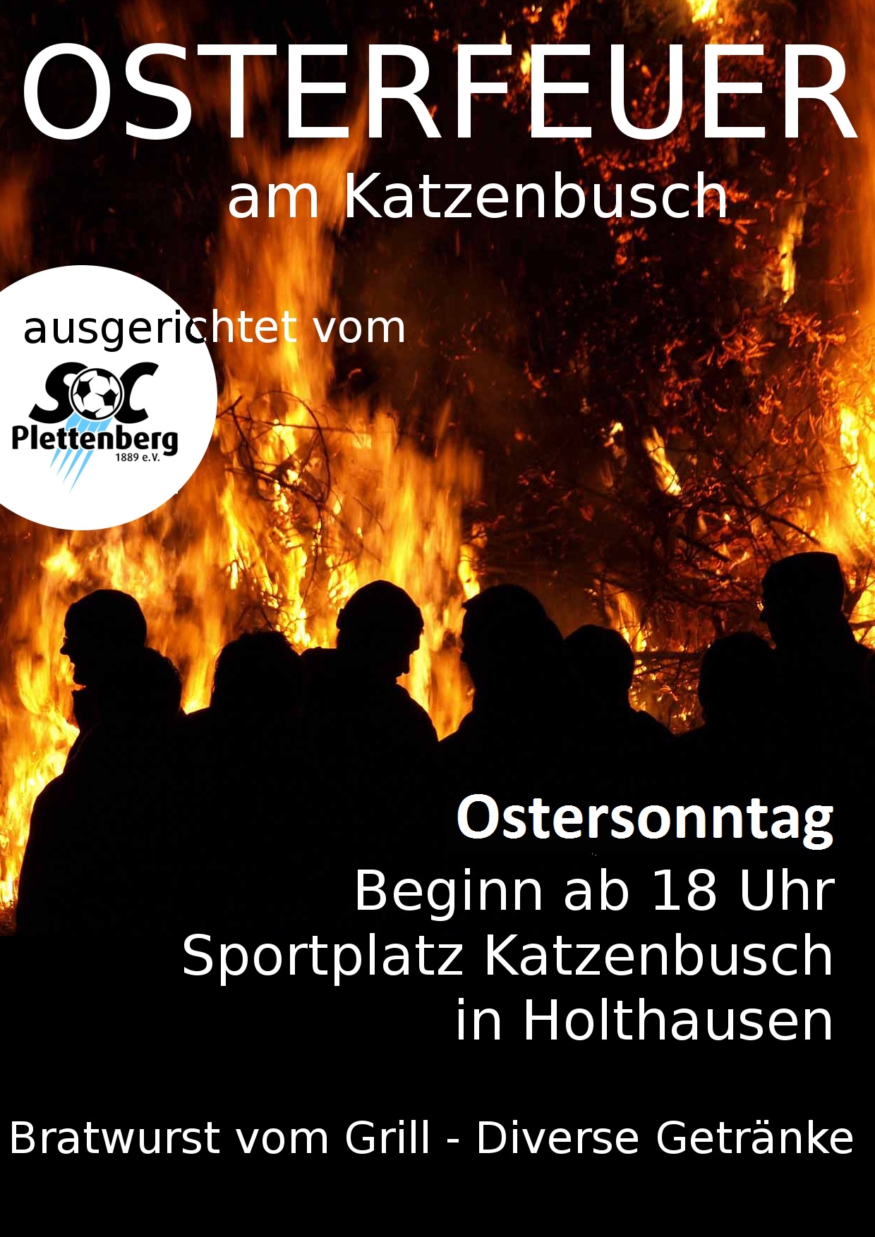 20.01. - Osterfeuer am Katzenbusch - Ostersonntag ab 18 Uhr